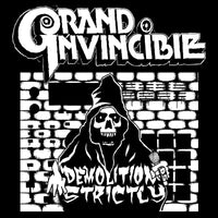 Grand Invincible - Demolition Strictly