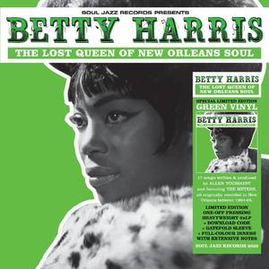 Harris, Betty - The Lost Queen of New Orleans Soul