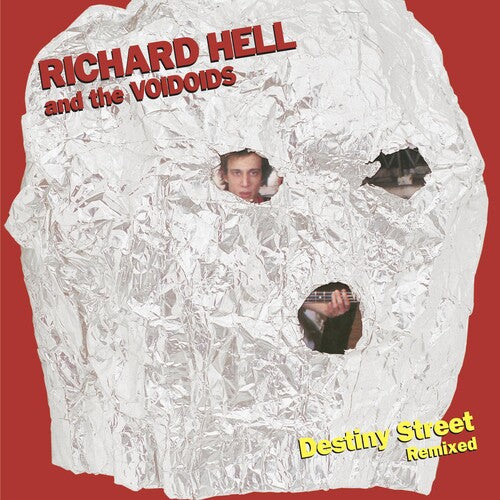Hell, Richard & The Voidoids - Destiny Street