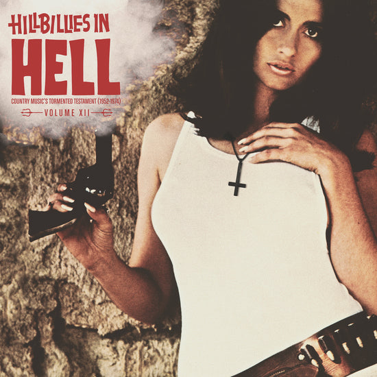 V/A - Hillbillies In Hell: Volume XII (Compilation)