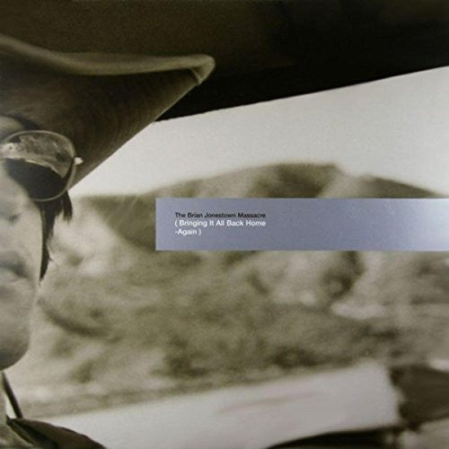 Brian Jonestown Massacre, The -  Bringing It All Back Home Again