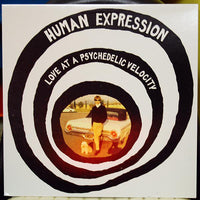 Human Expression - Love at Psychedelic Velocity