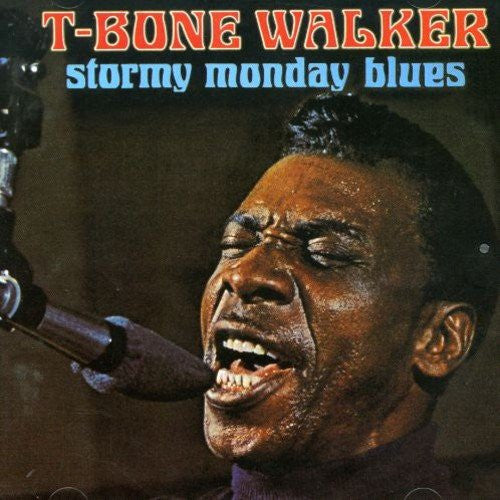 Walker, T-Bone - Stormy Monday Blues