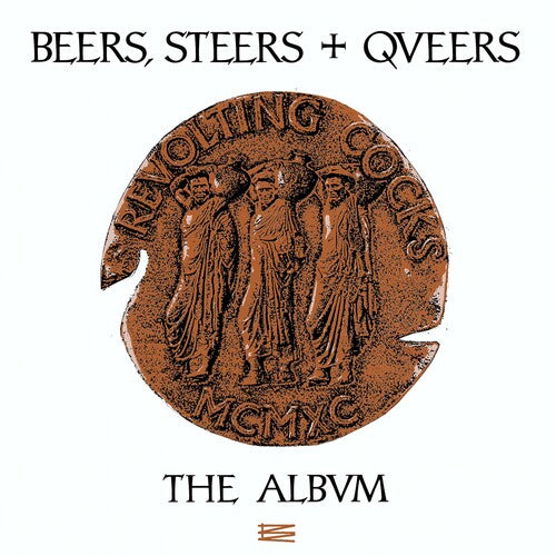 Revolting Cocks - Beers, Steers & Queers