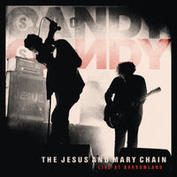 Jesus & Mary Chain, The - Live At Barrowland