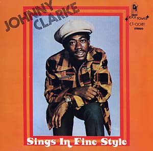 Clarke, Johnny - Sings In Fine Style
