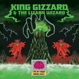 King Gizzard & the Lizard Wizard - I'm In Your Mind Fuzz