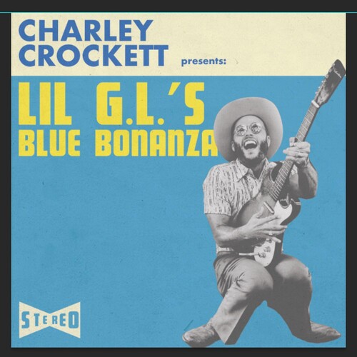 Crockett, Charley - Lil G.l.'s Blue Bonanza