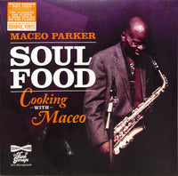 Parker, Maceo - Soul Food: Cooking With Maceo