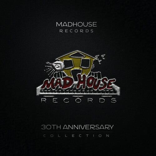 V/A - Madhouse Records 30th Anniversary Collection (Compilation)