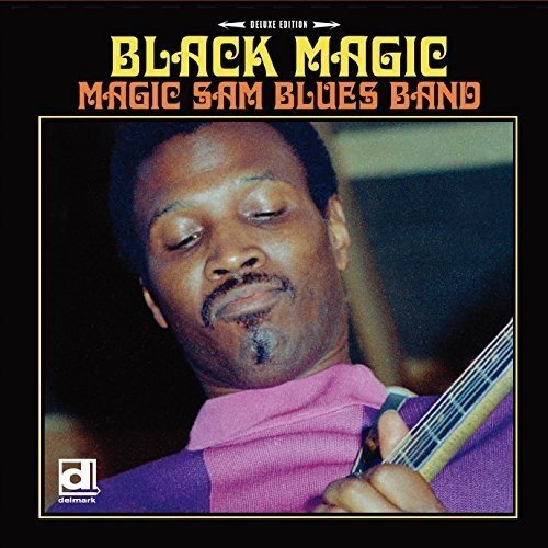 Magic Sam - Black Magic