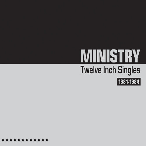 Ministry - Twelve Inch Singles