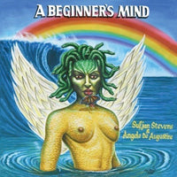 Stevens, Sufjan & Angelo De Augustine - A Beginner's Mind
