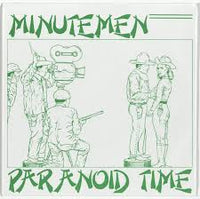 Minutemen ‎- Paranoid Time (7")
