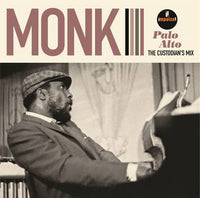 Monk, Thelonious - Palo Alto: The Custodian's Mix