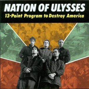 Nation of Ulysses - 13 Point Program