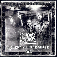 Naughty By Nature - Poverty's Paradise
