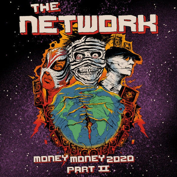 Network, The - Money Money 2020 Pt. II: We Told Ya So!