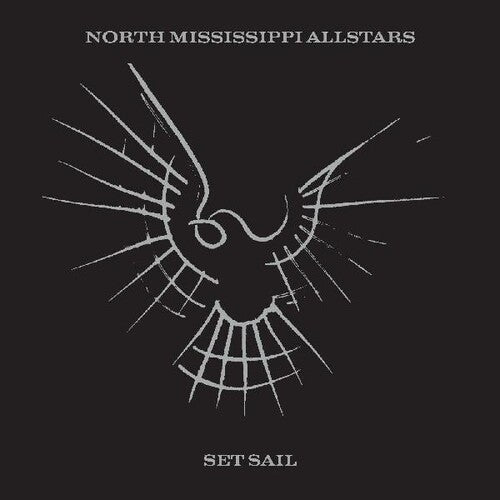 North Mississippi All Stars - Set Sail