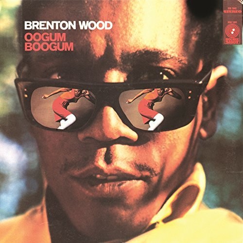 Wood, Brenton - Oogum Boogum