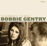 Gentry, Bobbie - Windows of the World