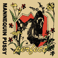 Mannequin Pussy - Perfect EP