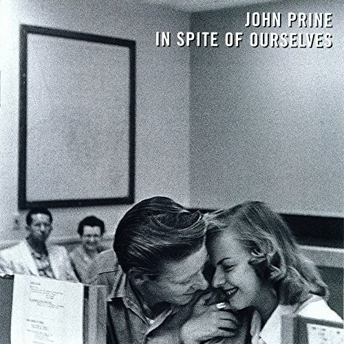 Prine, John - In Spite Of Ourselves