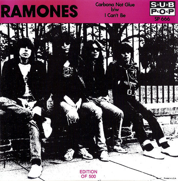 Ramones, The - Carbona Not Glue (7")