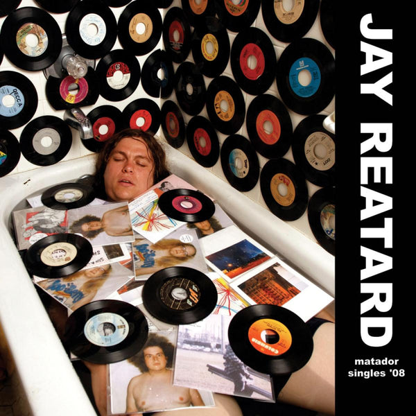 Reatard, Jay - Matador Singles '08
