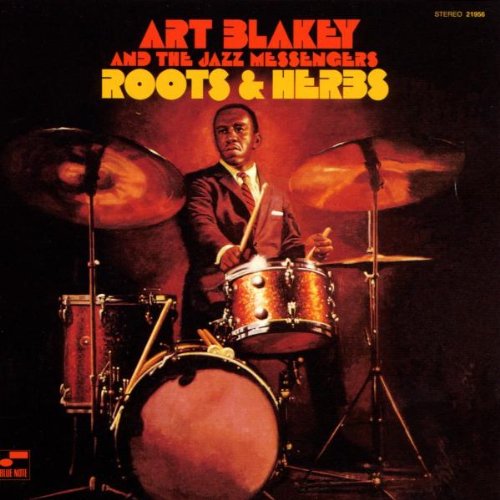 Blakey, Art - Roots & Herbs