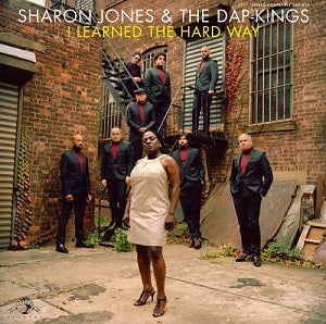 Jones, Sharon & The Dap Kings - I Learned The Hard Way
