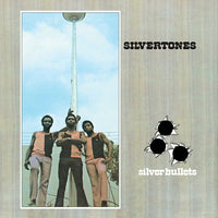 Silvertones, The - Silver Bullets