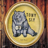 Sly, Tony - Sad Bear
