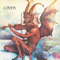 Coven - Blood On The Snow