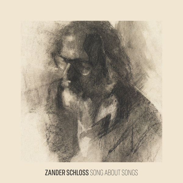 Schloss, Zander - Songs About Songs
