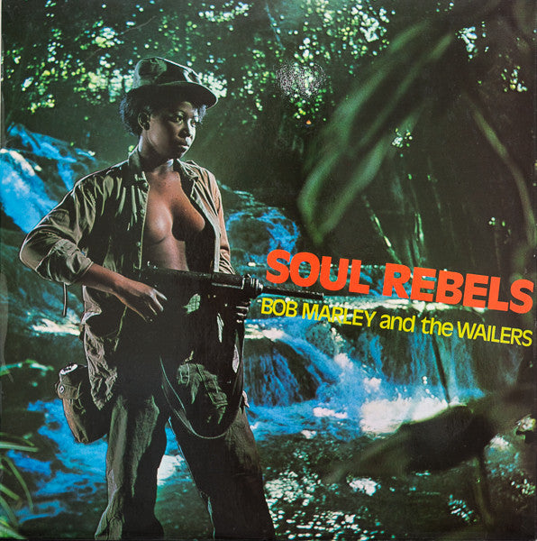 Marley, Bob - Soul Rebels