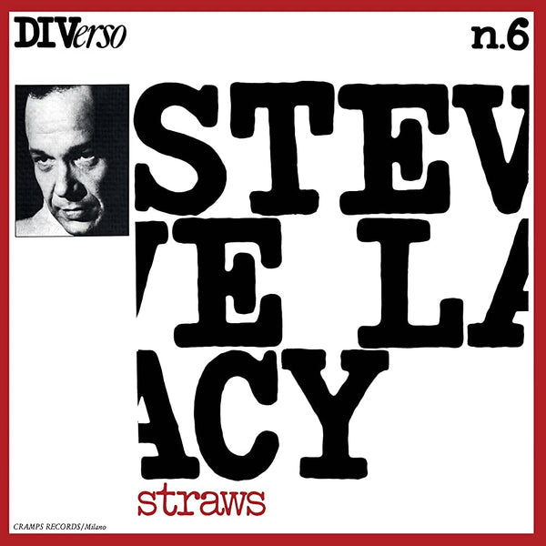 Lacy, Steve - Straws