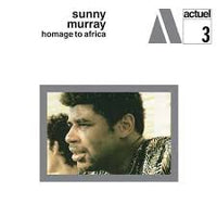 Murray, Sunny - Hommage To Africa