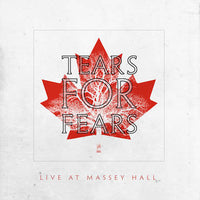 Tears For Fears - Live At Massey Hall