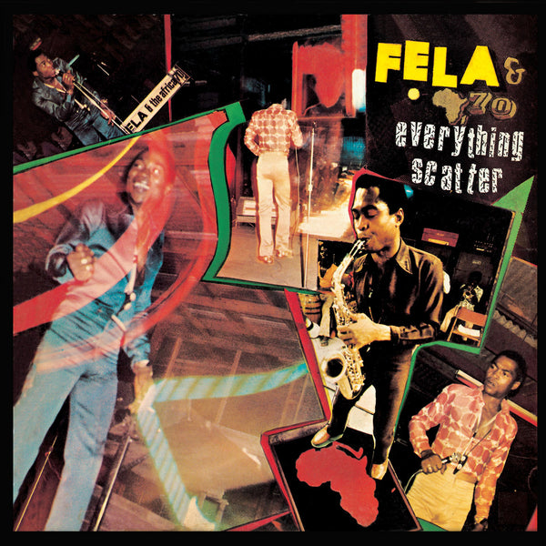 Kuti, Fela - Everything Scatter