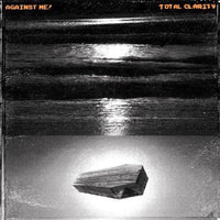 Against Me! - Total Clarity