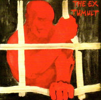 Ex, The - Tumult