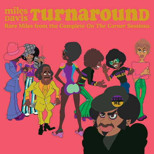 Davis, Miles - Turnaround: Unreleased Rare Vinyl From On The Corner