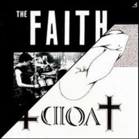Void / The Faith - Split LP