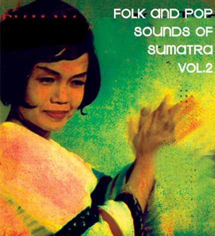 V/A - Folk and Pop Sounds of Sumatra, Vol. 2 (Compilation)