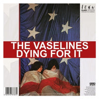 Vaselines, The/ The Pooh Sticks - Dying for It (7")