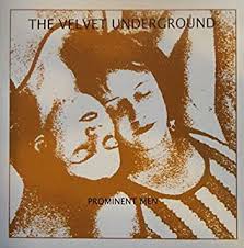 Velvet Underground, The - Prominent Man