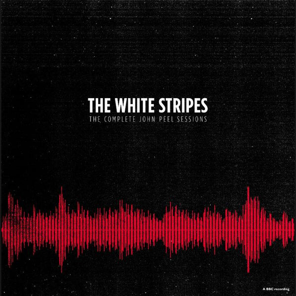 White Stripes, The - The Complete John Peel Sessions
