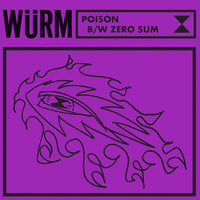 Wurm - Poison / Zero Sum (7")